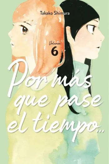 Portada del manga POR MAS QUE PASE EL TIEMPO 6 - Yakuza Manga