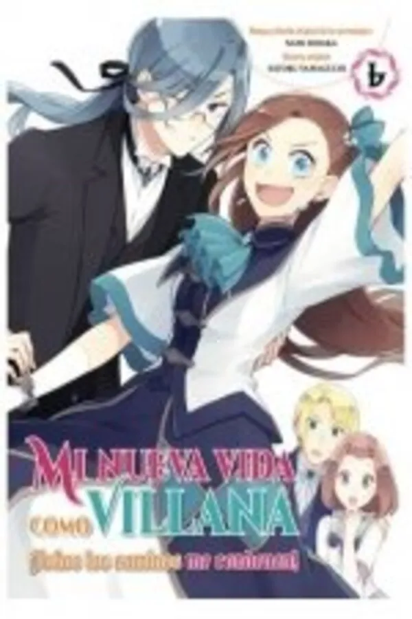 MI NUEVA VIDA COMO VILLANA 6 TODOS LOS CAMINOS ME CONDENAN