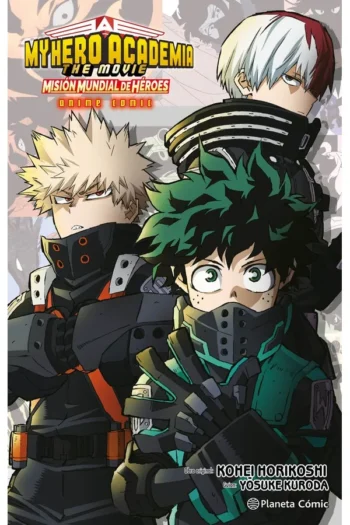 MY HERO ACADEMIA MISION MUNDIAL DE HEROES ANIME COMIC
