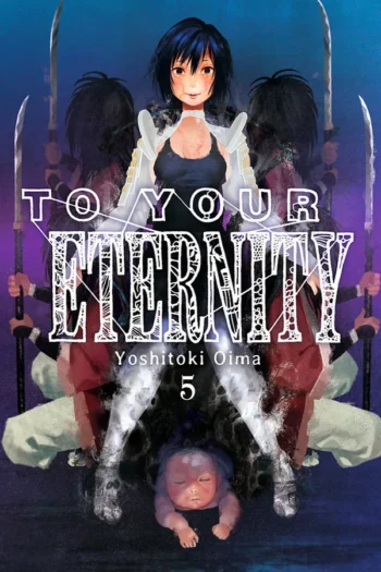 TO YOUR ETERNITY 5