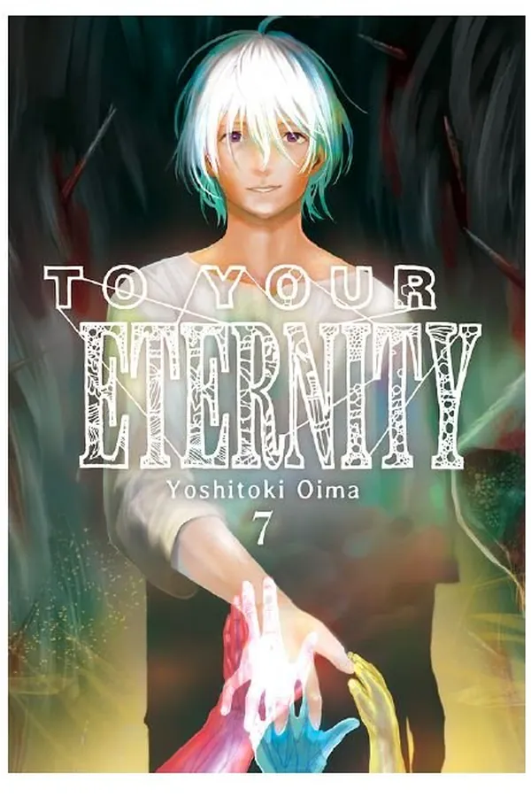 TO YOUR ETERNITY 7