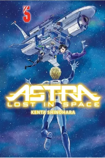 Portada del manga ASTRA LOST IN SPACE 5 - Yakuza Manga