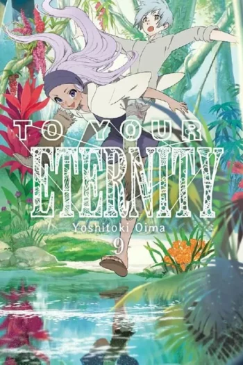 Portada del manga TO YOUR ETERNITY 9 - Yakuza Manga