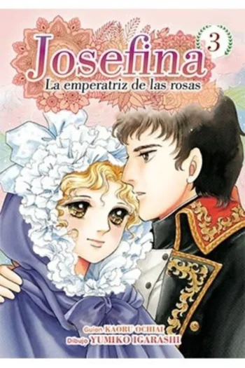 JOSEFINA LA EMPERATRIZ DE LAS ROSAS 3