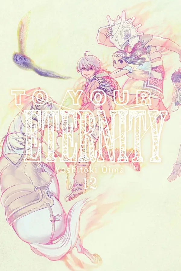 Portada del manga TO YOUR ETERNITY 12 - Yakuza Manga