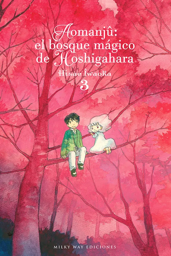 Portada del manga AOMANJU EL BOSQUE MAGICO DE HOSHIGAHARA 3 - Yakuza Manga