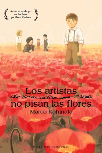 Portada del manga LOS ARTISTAS NO PISAN LAS FLORES - Yakuza Manga