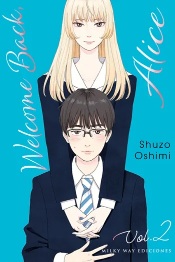 WELCOME BACK, ALICE 2