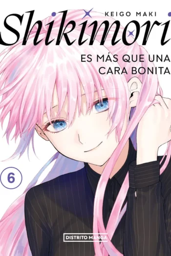 Portada del manga SHIKIMORI ES MAS QUE UNA CARA BONITA 6 - Yakuza Manga