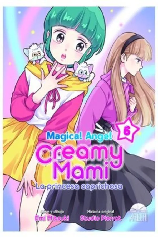 MAGICAL ANGEL CREAMY MAMI 6 LA PRINCESA CAPRICHOSA