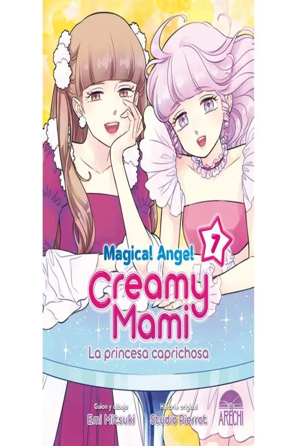 MAGICAL ANGEL CREAMY MAMI 7 LA PRINCESA CAPRICHOSA