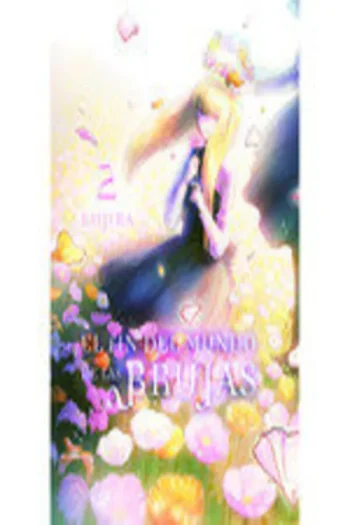 EL FIN DEL MUNDO DE LAS BRUJAS 2