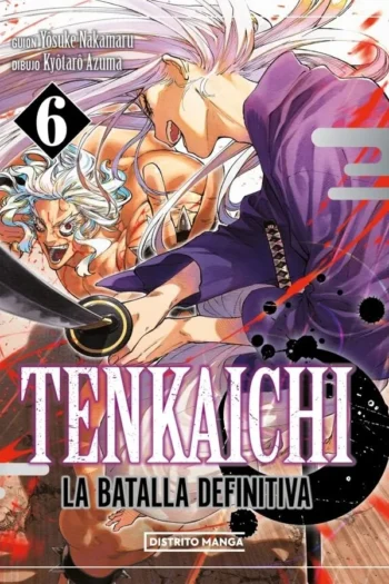 Portada del manga TENKAICHI LA BATALLA DEFINITIVA 6 - Yakuza Manga