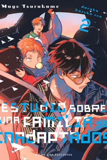 ESTUDIOS SOBRE UNA FAMILIA DE INADAPTADOS 2