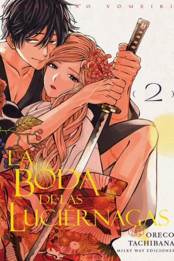 Portada del manga LA BODA DE LAS LUCIERNAGAS 2 - Yakuza Manga