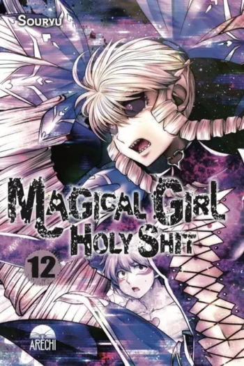 MAGICAL GIRL HOLY SHIT 12
