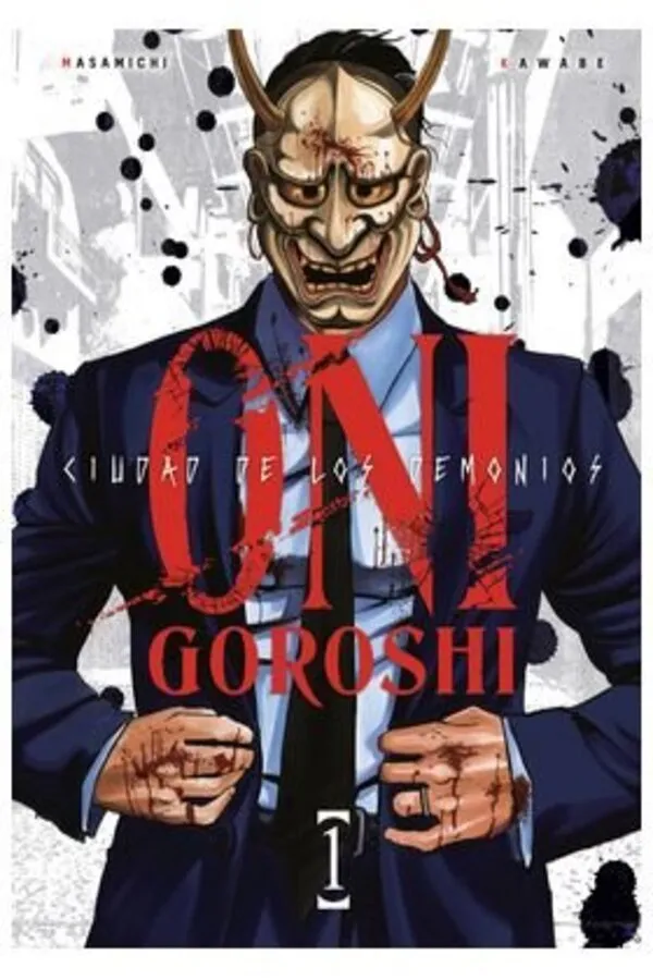 Portada del manga ONI GOROSHI 1 CIUDAD DE LOS DEMONIOS - Yakuza Manga
