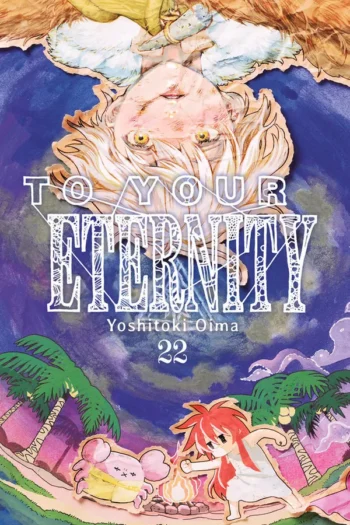 Portada del manga TO YOUR ETERNITY 22 - Yakuza Manga