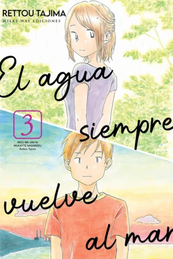 EL AGUA SIEMPRE VUELVE AL MAR 3