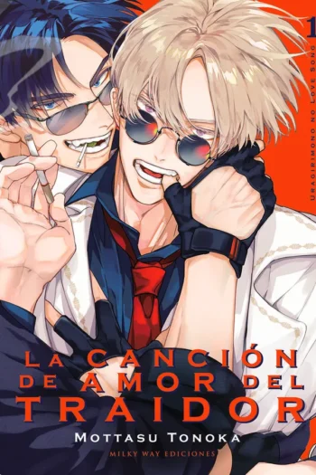 LA CANCION DE AMOR DEL TRAIDOR 1