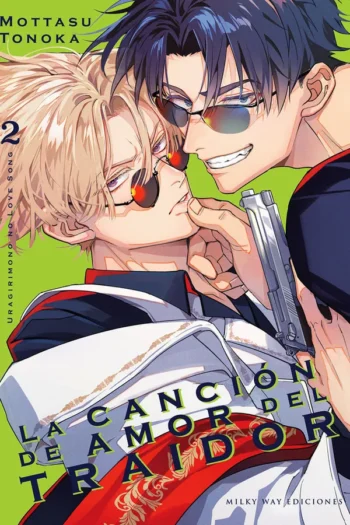 LA CANCION DE AMOR DEL TRAIDOR 2
