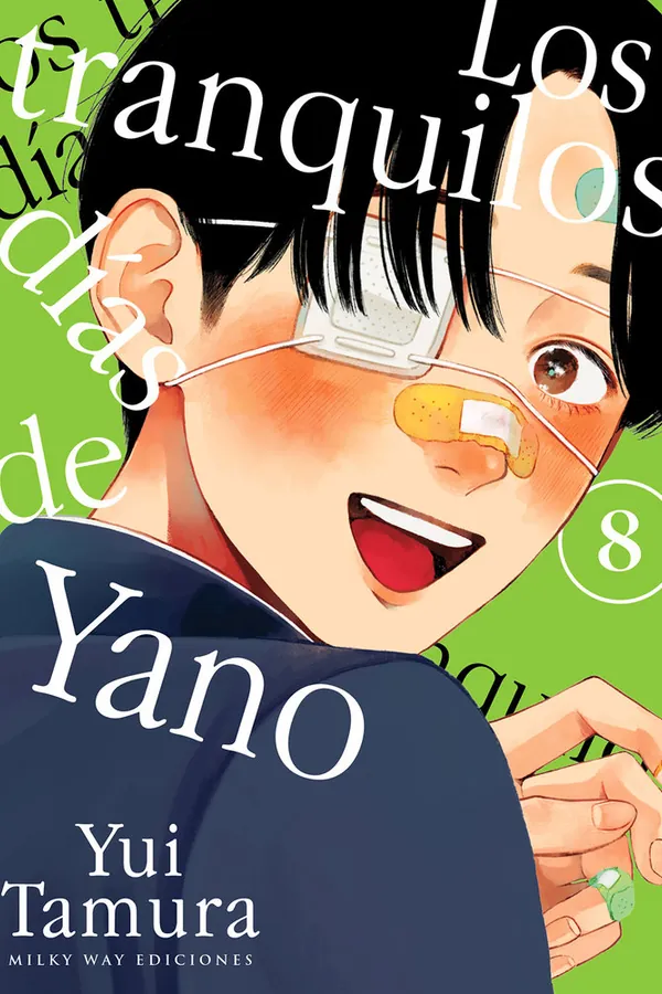 LOS TRANQUILOS DIAS DE YANO 8