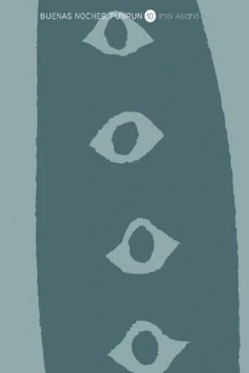 Buenas noches Punpun 10 es el golpe de realidad que nos deja sin aliento.