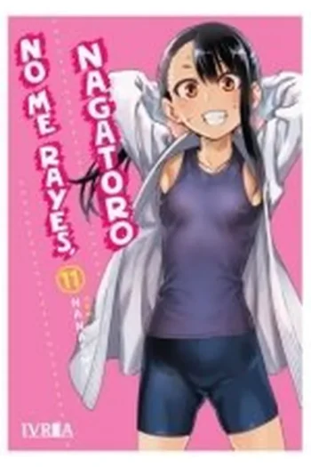 NO ME RAYES NAGATORO 11