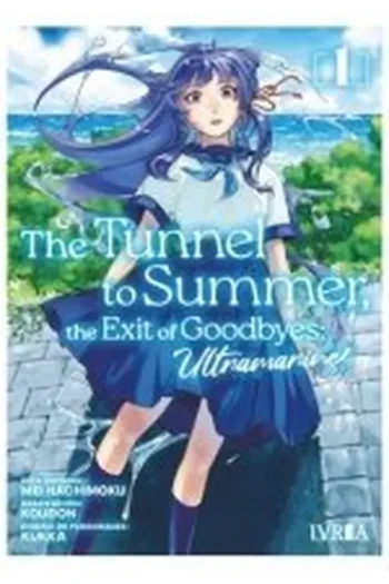 THE TUNNEL TO SUMMER 1 THE EXIT OF GOODBYES ULTRAMARINE