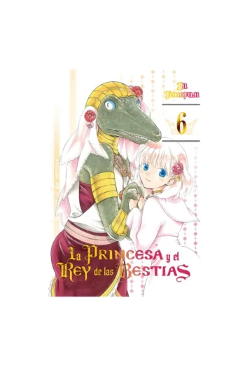 LA PRINCESA Y EL REY DE LAS BESTIAS 6