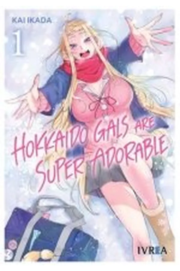 Portada del manga HOKKAIDO GALS ARE SUPER ADORABLE 1 - Yakuza Manga