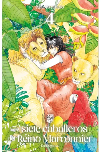 Portada del manga LOS SIETE CABALLEROS DEL REINO MARRONNIER 4 - Yakuza Manga