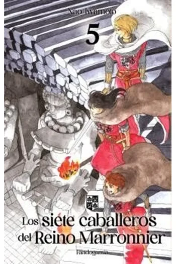 Portada del manga LOS SIETE CABALLEROS DEL REINO MARRONNIER 5 - Yakuza Manga