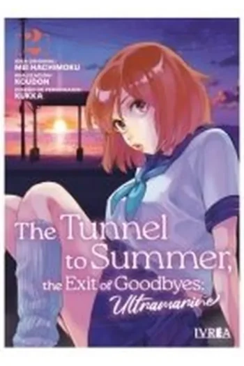 THE TUNNEL TO SUMMER 2 THE EXIT OF GOODBYES ULTRAMARINE