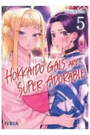 Portada del manga HOKKAIDO GALS ARE SUPER ADORABLE 5 - Yakuza Manga