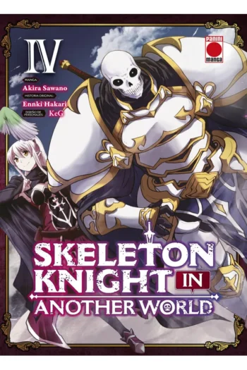 Portada del manga SKELETON KNIGHT IN ANOTHER WORLD 4 - Yakuza Manga