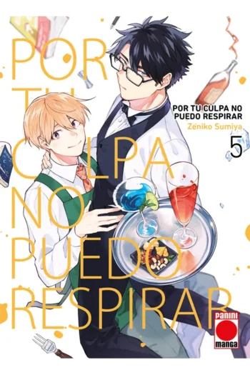 POR TU CULPA NO PUEDO RESPIRAR 5