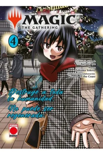 MAGIC THE GATHERING 4 DESTRUYE A TODA LA HUMANIDAD NO PUEDE