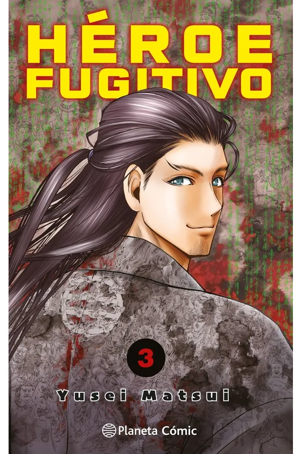 Portada del manga HEROE FUGITIVO 3 - Yakuza Manga
