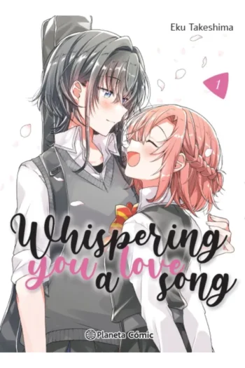 Portada del manga WHISPERING YOU A LOVE SONG 1 - Yakuza Manga