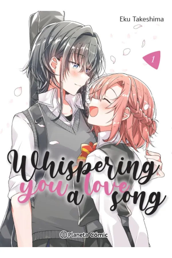 Portada del manga WHISPERING YOU A LOVE SONG 1 - Yakuza Manga