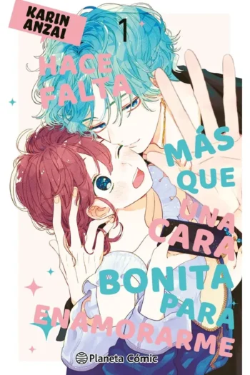 HACE FALTA MAS QUE UNA CARA BONITA PARA ENAMORARME 1