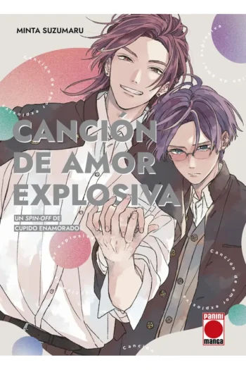 Portada del manga CANCION DE AMOR EXPLOSIVA UNA SECUELA DE CUPIDO ENAMORADO - Yakuza Manga