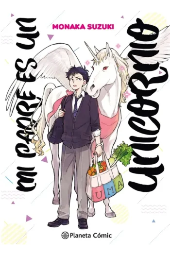 MI PADRE ES UN UNICORNIO 1