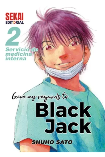 GIVE MY REGARDS TO BLACK JACK 2 SERVICIO DE CIRUGIA