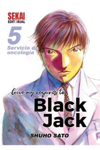 GIVE MY REGARDS TO BLACK JACK 5