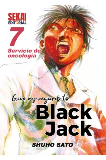 GIVE MY REGARDS TO BLACK JACK 7 SERVICIO DE ONCOLOGIA