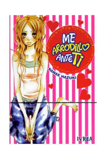 ME ARRODILLO ANTE TI