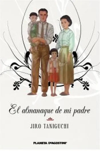 EL TRAZADO ALMANAQUE DE MI PADRE