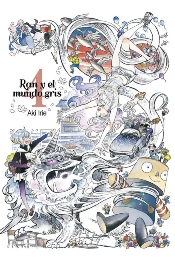 Portada del manga RAN Y EL MUNDO GRIS 4 - Yakuza Manga